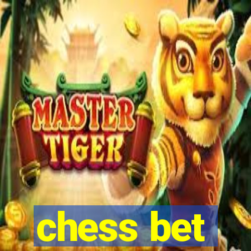 chess bet